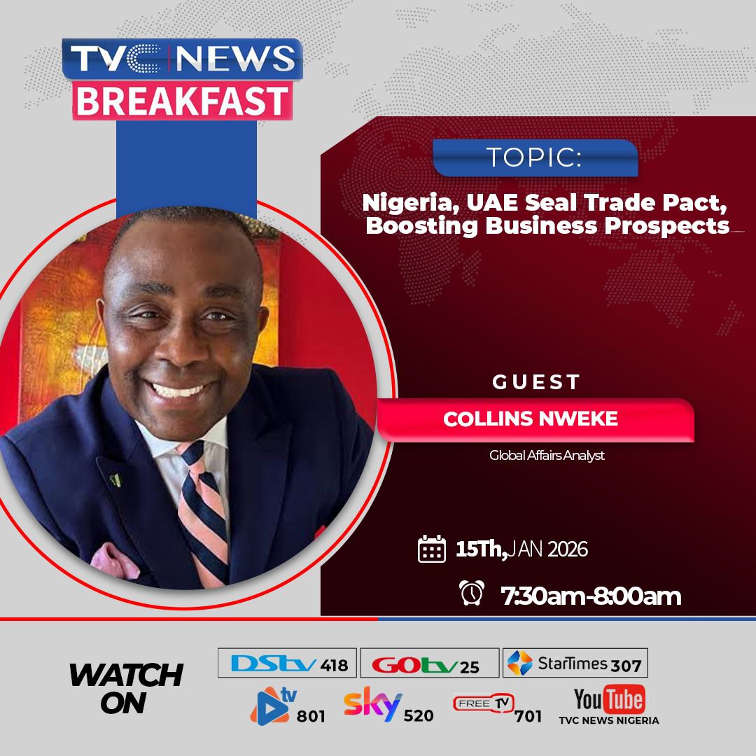The Nigeria–UAE Trade Numbers Today and What Tomorrow Holds – Collins Nweke